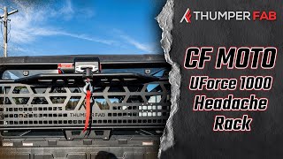 Celebrity The easiest deer loader for your UTV | Thumper Fab Winch Headache Rack | CFMOTO UForce 1000 Profile