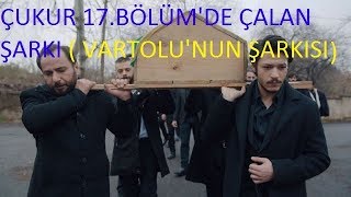 17.Bölümde Çalan Vartolunun Şarkısı Micanım Türküsü