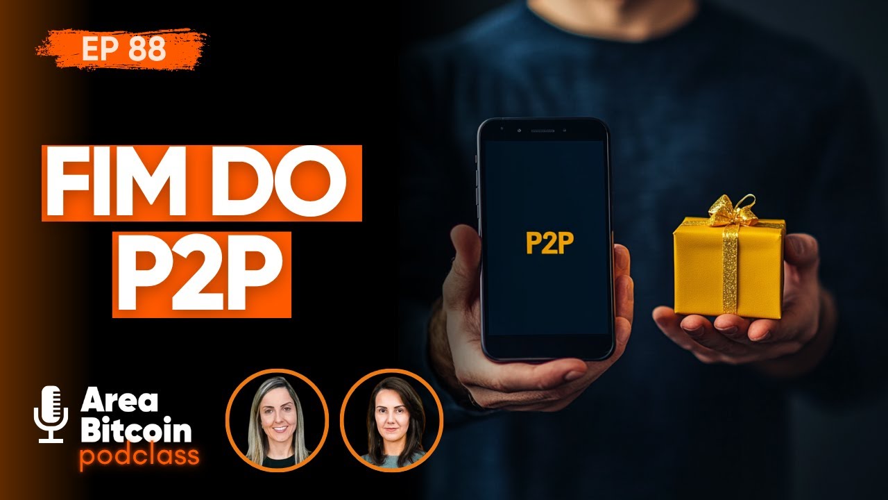 FIM do P2P: monitoramento de endereços, novas regras e tentativa de  reprimir uso de Bitcoin