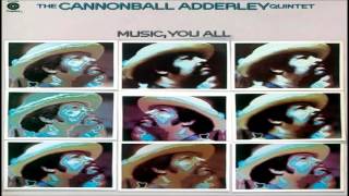 The Cannonball Adderley Quintet - Walk Tall chords