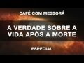 A Verdade sobre a Vida após a Morte | Judaísmo | Torá