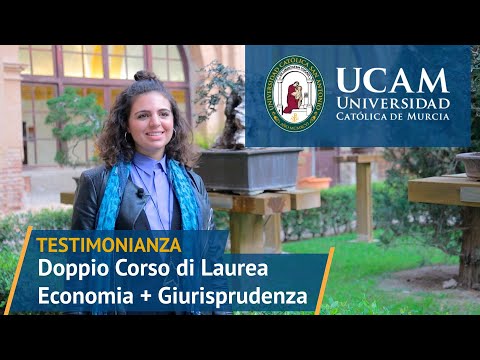Doppio Corso di Laurea Economia + Giurisprudenza - Testimonianza | UCAM Università