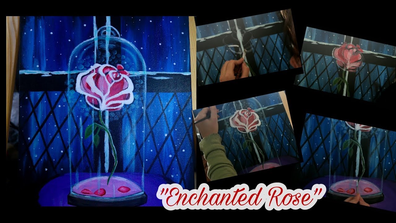 Beauty And The Beast Enchanted Rose Easy Acrylic Speed Paint Eliza Aboujafari Youtube