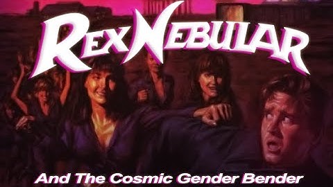 Rex Nebular and the Cosmic Gender Bender - Night Dive Studios Trailer