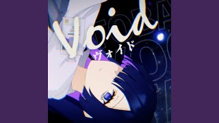 Void (feat. 夜語トバリ)