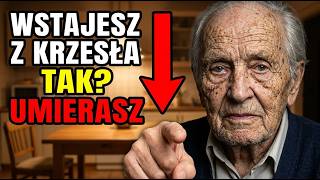 Mam 90 lat. Jak wstajesz z krzesła po 65 — dokładniej niż każde MRI. Lekarze wiedzą ale milczą