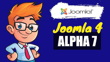 Joomla 4 Alpha 7 Released  - A Tour To New Release