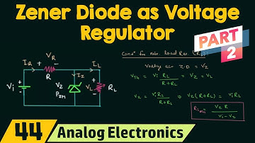 Zener Diode as Voltage Regulator (Part 2)