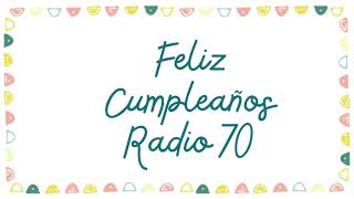 FelizCumpleaños @Radio 70 oficial   ES 1