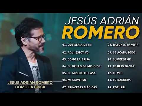 Jesús Adrián Romero   25 Grandes Éxitos de la Música Cristiana 2026   Lo Mejor Grandes Éxitos
