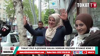 Tokat Zi̇le İlçesi̇nde Halka Sorduk Seçi̇mde Oyunuz Ki̇me ?