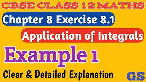 Chapter 8 - Exercise 8.1 (Example 1)  Application of Integrals - CBSE Class 12 Maths - Tamil - NCERT