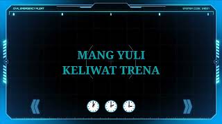 Karaoke Keliwat Trena - Mang Yuli