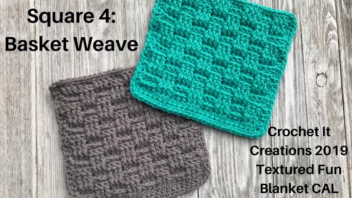 Learn the Basket Weave Stitch: Crochet Along 2019 Tutorial