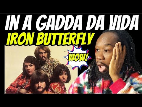 Gosh! This is an absolute classic! IRON BUTTERFLY In a gadda da vida REACTION - First time hearing