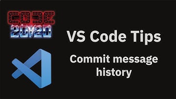 VS Code tips — Commit message history