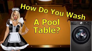 Pool Table Care How To Clean Your Pool Table