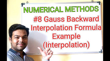 #8 Gauss Backward Interpolation Formula in Hindi/Interpolation/Maths 4/GTU