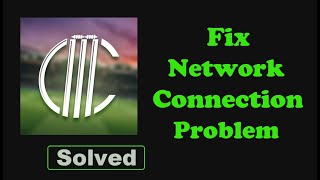 Fix ICC Cricket Mobile App Network & No Internet Connection Problem. Please Try Again Error screenshot 4
