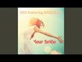 Neo feat drizabone  your smile extended