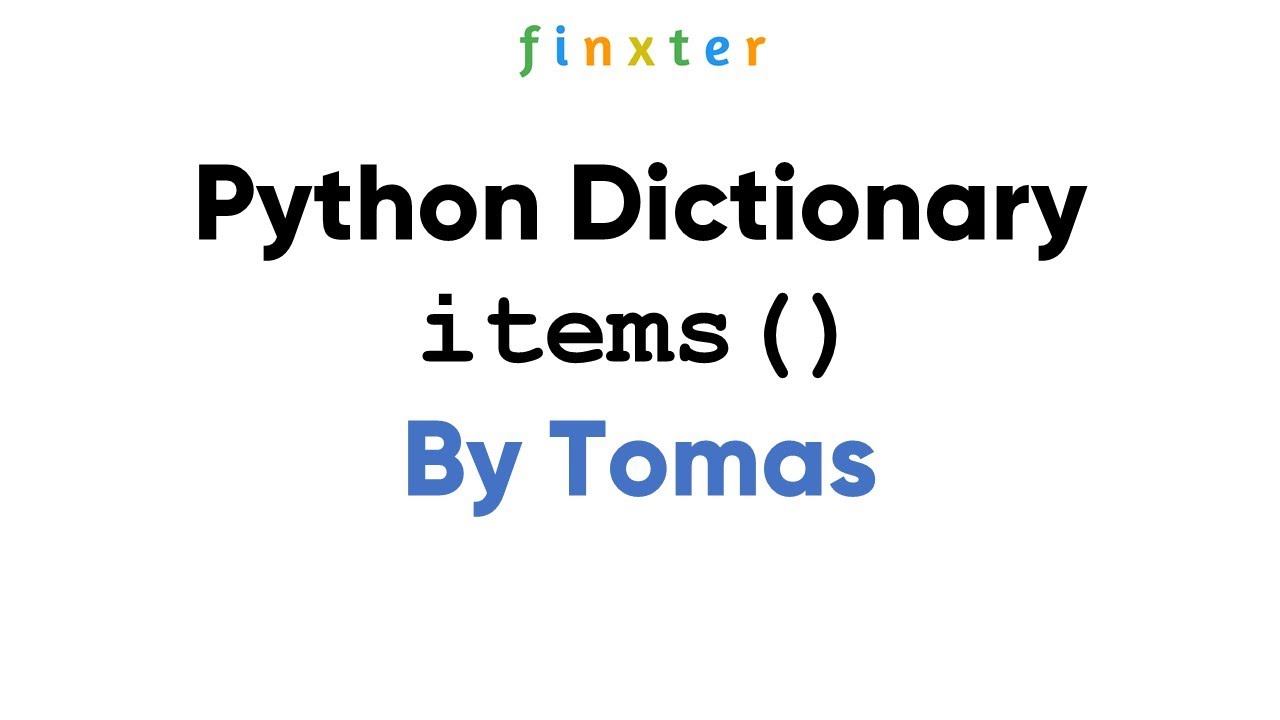 Метод items в питоне это. Items Python. Dict.