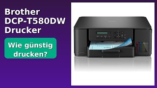 BEWERTUNG (2025): Brother DCP-T580DW Drucker. WESENTLICHE Einzelheiten
