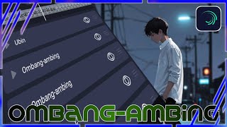 Tutorial Ombang-Ambing Di Alight Motion