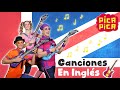 Pica-Pica - Canciones En Inglés PICA PICA (28 MINUTOS)