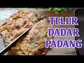 TELUR DADAR PADANG