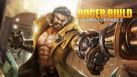 How To Use Roger Mobile Legends | Tutorial And GuideEmblems, Skills, Builds, Tips And Tricks