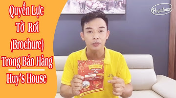 Quyền Lực Tờ Rơi (Brochure) Trong Bán Hàng | Huy House