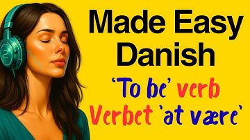 Danish Grammar - To Be Verb - Personal Pronouns for Beginner | Danish Podcast | Shadowing Practice
