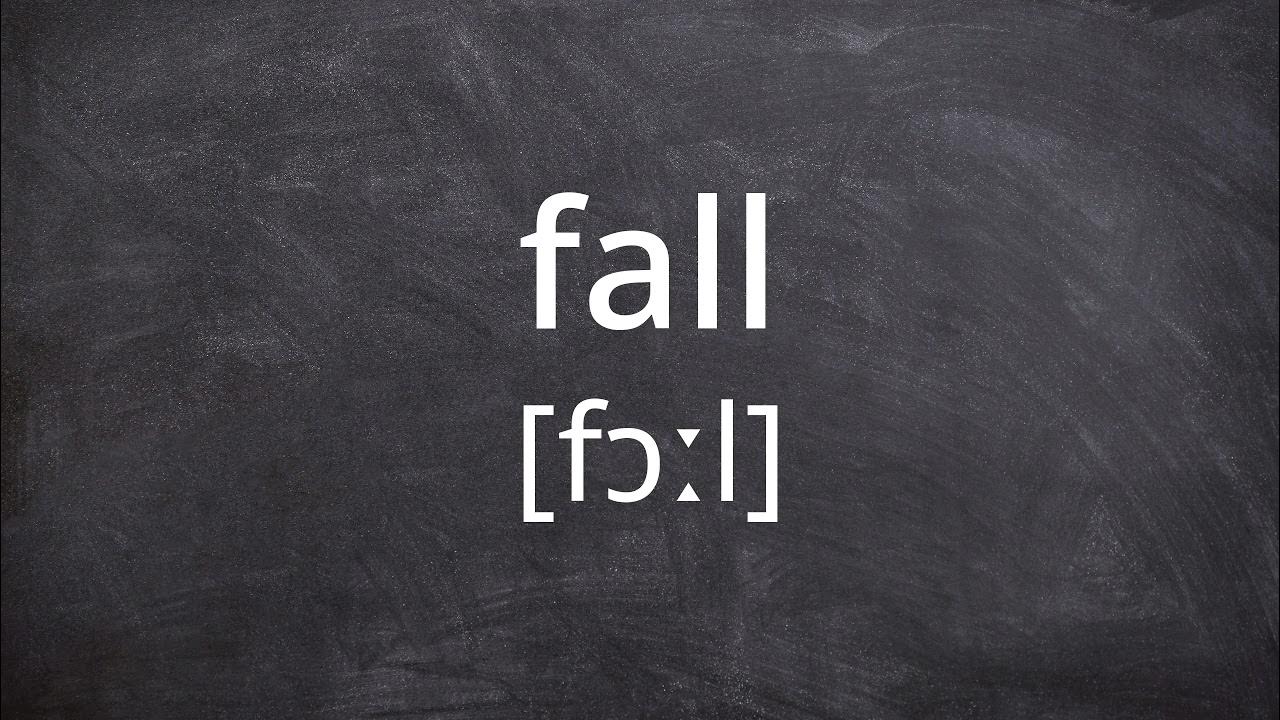 FALL Pronunciation in American English YouTube