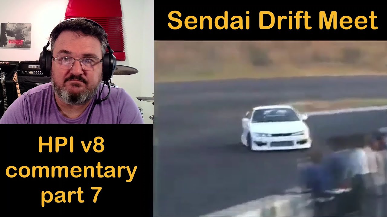 HPI v8 director's commentary part 7 Sendai Highland Drift Meet - YouTube