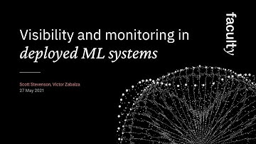 Tech talk: Visibility and monitoring in deployed ML systems