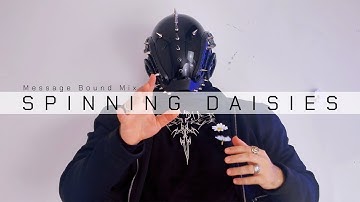 Open Boundaries - Spinning Daisies (Message Bound Mix)