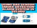 How To Create Smoke Detection Alarm Using Gas Sensor(MQ-2) With Arduino Uno | IOT Projects