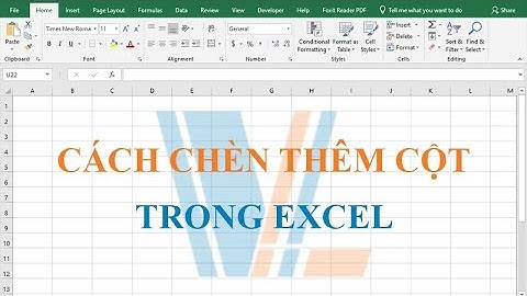 Cách chèn thêm cột trong Excel