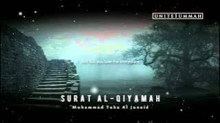 Muhammad Taha Junaid | Surat Al-Qiyamah | Beautiful Recitation