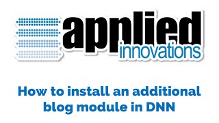 How to install an additional Blog module in DNN