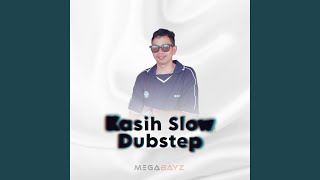 Download Lagu Kasih Slow (Dubstep) Download Lagu Kasih Slow (Dubstep)