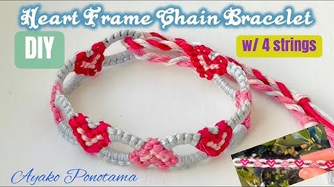 !New! #howtomake Heart❤️Frame Chain Bracelet w/ 4 strings #originaldesign #easydiy #embroidery #diy