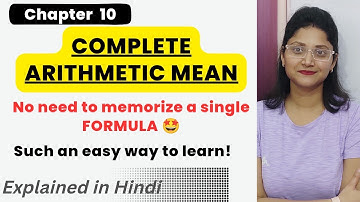ARITHMETIC MEAN for Individual, Discrete, & Continuous Series | Measures of Central Tendency