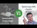 AncestryDNA vs MyHeritage DNA: Who as Best Genetic Ethnicity Groups?