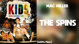 Mac Miller - The Spins (432Hz)