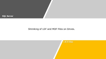 Shrinking of LDF and MDF Files on Drives