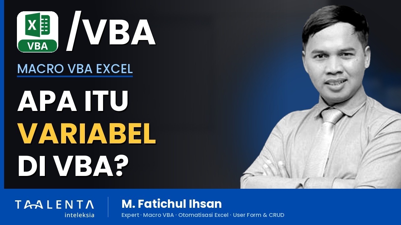 Apa Itu Variabel di VBA Excel dan Jenis Nilai yang Bisa Disimpannya