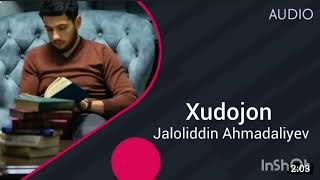 Jaloliddin Ahmadaliyev - Xudojon