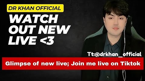 Join me live on Tiktok | Dr Khan Official
