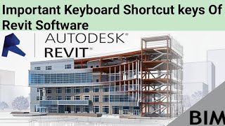 Important Keyboard Shortcut Keys Of Revit Software|civil engineering|revit|